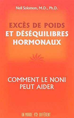 EXCES DE POIDS ET DESEQ HORMON