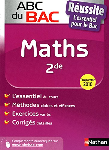 ABC Réussite : Maths 2de : programme 2010