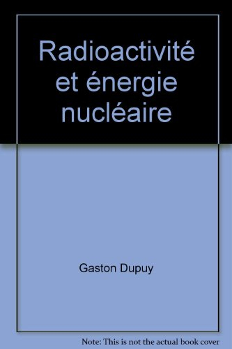 radioactivité et énergie nucléaire