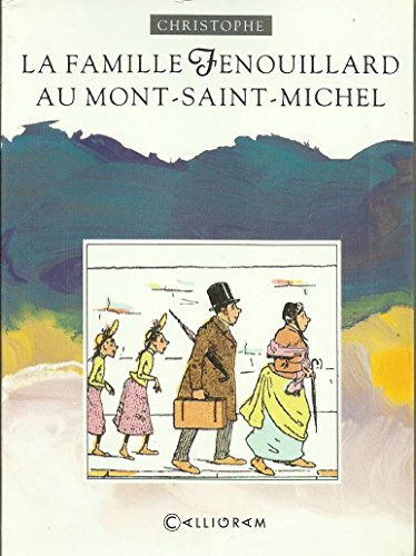 La Famille Fenouillard au Mont-Saint-Michel