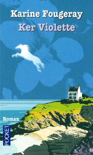 Ker Violette - Karine Fougeray