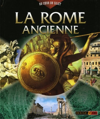 La Rome ancienne