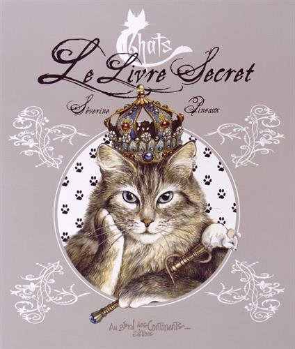 Chats : le livre secret