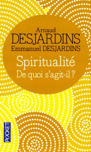 Spiritualité, de quoi s'agit-il ?