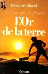 le royaume du nord, tome 2 : l' or de la terre