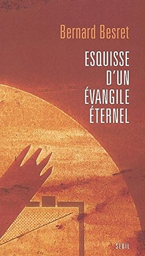 Esquisse d'un Evangile éternel