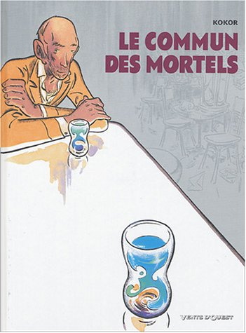 Le commun des mortels. Vol. 1