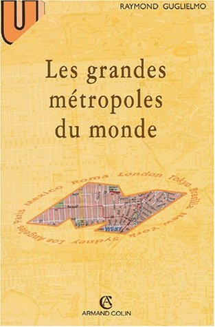 Les grandes métropoles du monde et leur crise