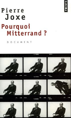Pourquoi Mitterrand ? : document