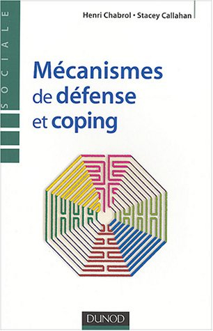 Mécanismes de défense et coping