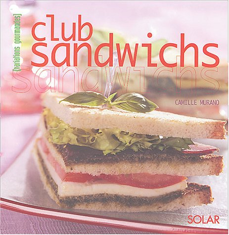 Club sandwichs