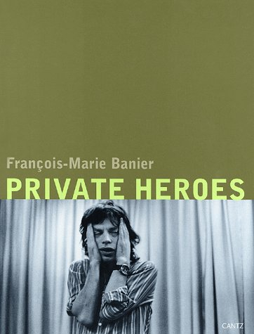 francois-marie banier: private heroes