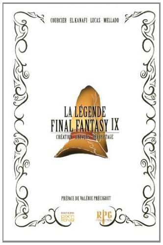 La légende Final Fantasy IX : création, univers, décryptage