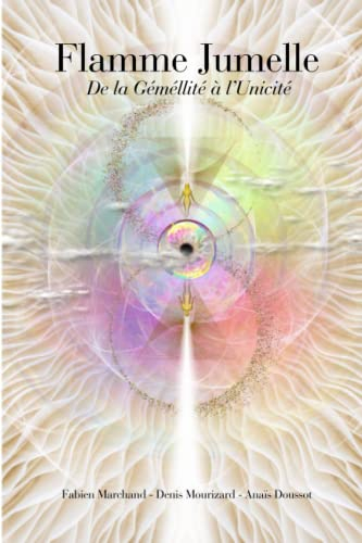 Flamme jumelle: De la Gémellité à l'Unicité