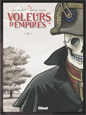 Voleurs d'empires. Vol. 1