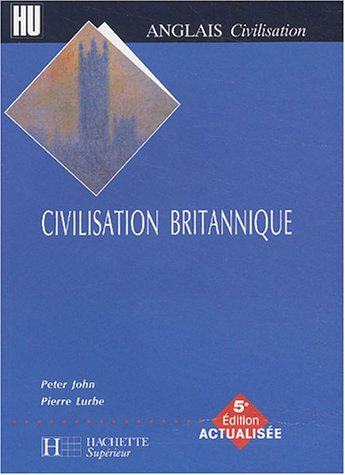 la civilisation britannique, édition 2003