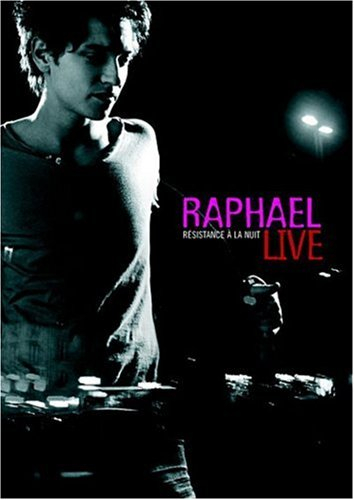 raphael : résistance à la nuit, live 2006 - edition 2 dvd