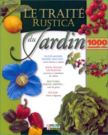 Le traité Rustica du jardin