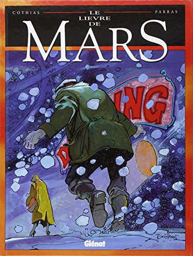 Le lièvre de Mars. Vol. 2