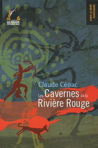 Les cavernes de la rivière rouge