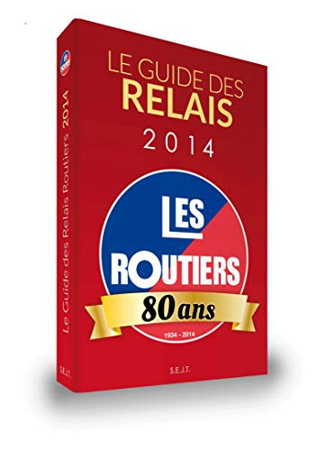 Guide des Relais Routiers 2014