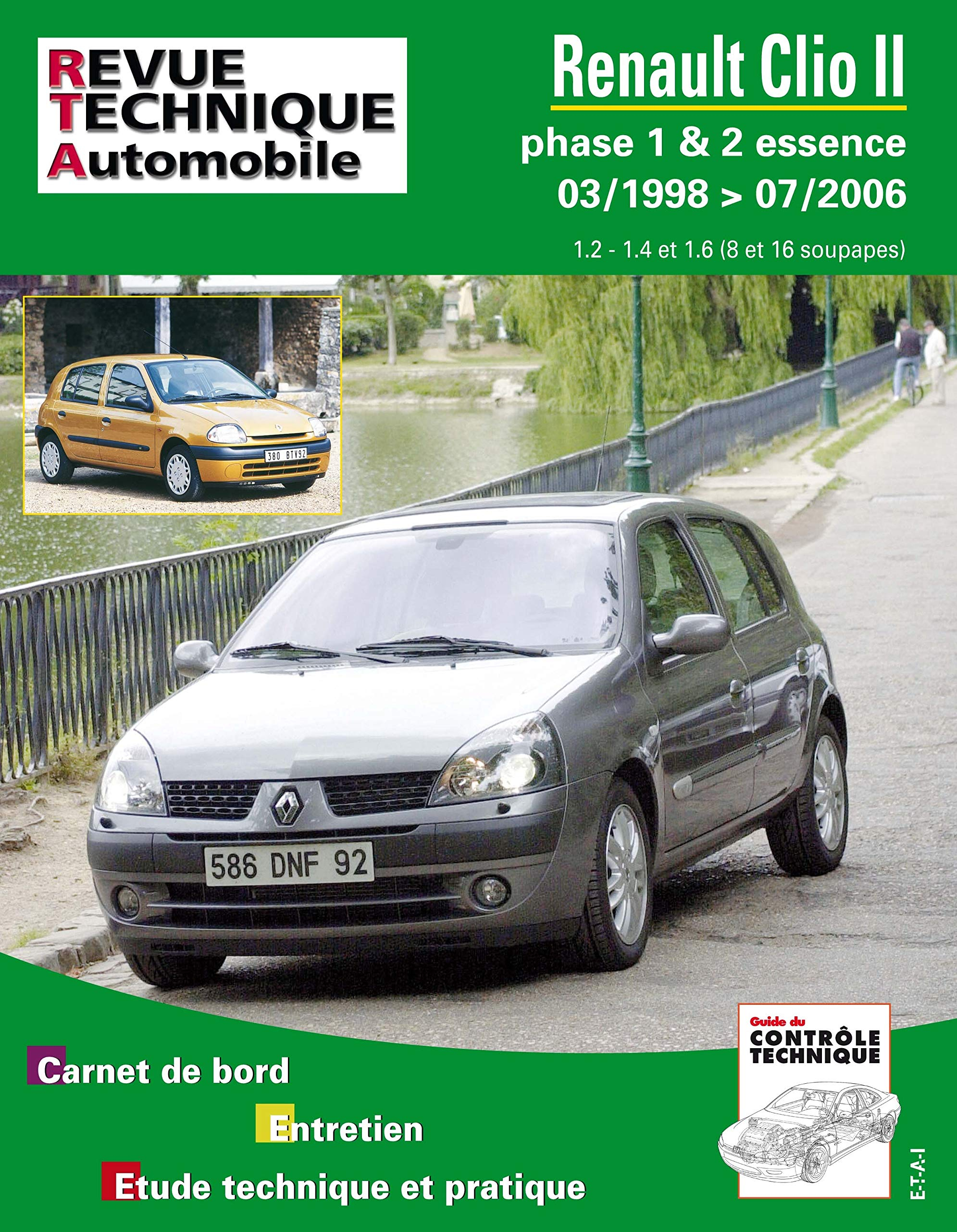 Revue technique automobile, n° 116. Renault Clio 2 phase 1 et 2 essence