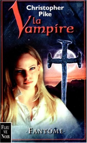 La vampire. Vol. 4. Fantôme