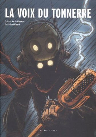 la voix du tonnerre