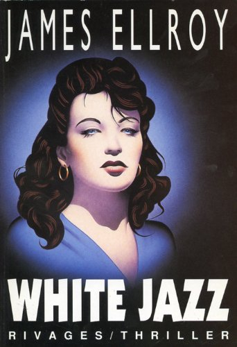 Le quatuor de Los Angeles. Vol. 4. White jazz