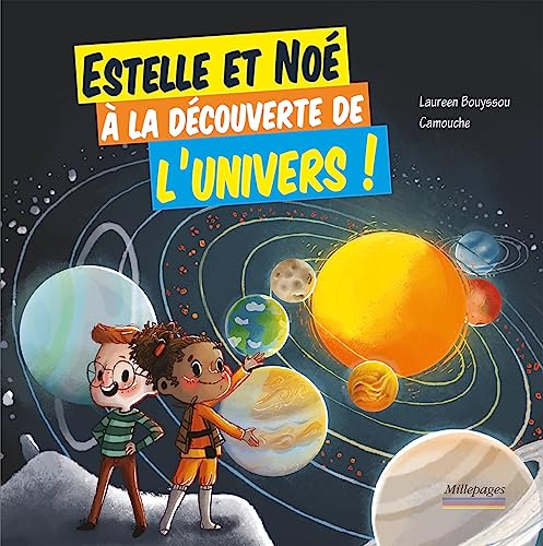 Estelle et Noé à la découverte de l'Univers !