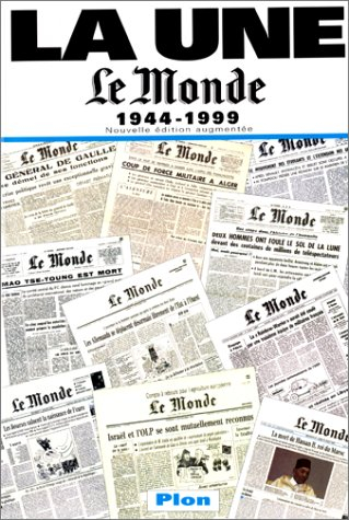 Le Monde, la une : 1944-1999