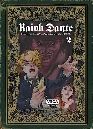 Kaioh Dante. Vol. 2