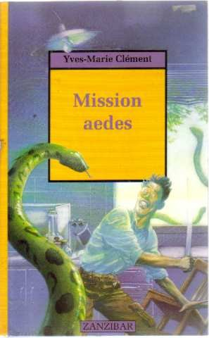 Mission Aedes