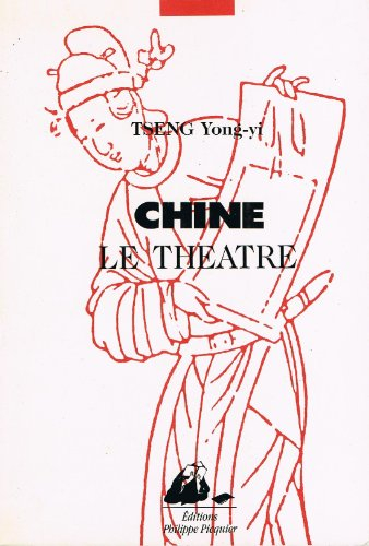 Chine, le théâtre