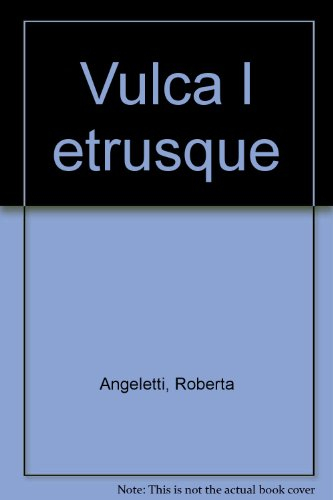 Vulca l'Etrusque