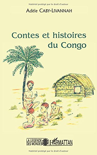 Contes et histoires du Congo