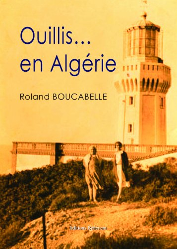 Ouillis... en Algérie