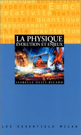 La physique : évolution et enjeux