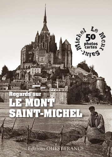 Regards sur le Mont-Saint-Michel