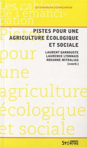 Pistes pour une agriculture écologique et sociale