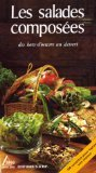 Les Salades composées : des hors-d'oeuvre au dessert