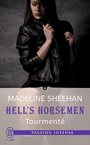 Hell's horsemen. Vol. 4. Tourmenté