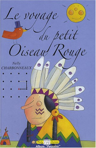 Le voyage du petit oiseau rouge