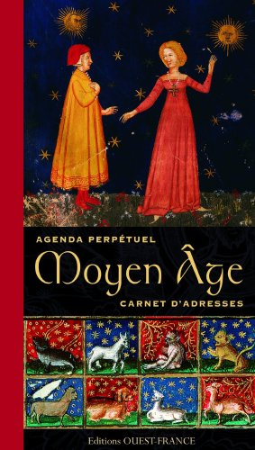 Moyen Age : agenda perpétuel, carnet d'adresses
