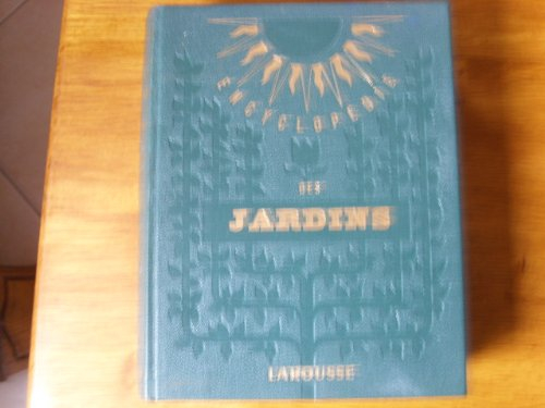 encyclopédie des jardins. préface de georges guy-charron. 50 plans et croquis de ch. cothier.