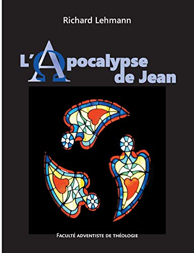 L'Apocalypse de Jean: Commentaire biblique