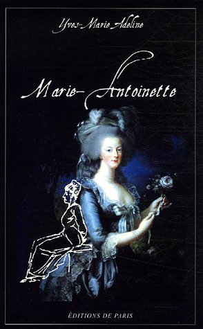 Marie-Antoinette : drame en cinq actes