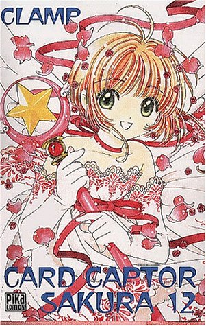 Card Captor Sakura. Vol. 12