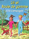 Lilie te Boule de gomme à la campagne