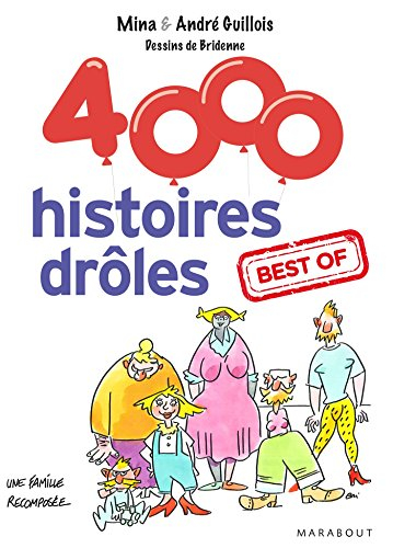 4.000 histoires drôles : best of